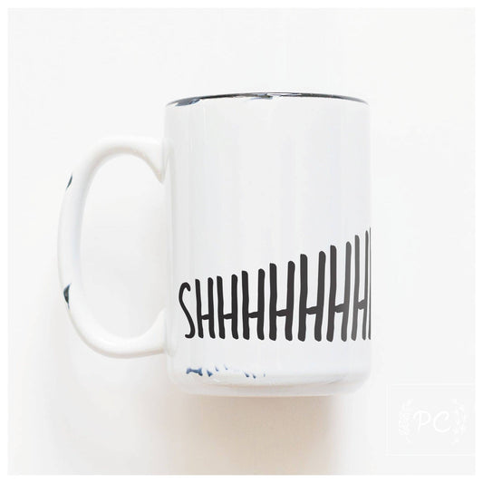 Shhhhhhh | MUG
