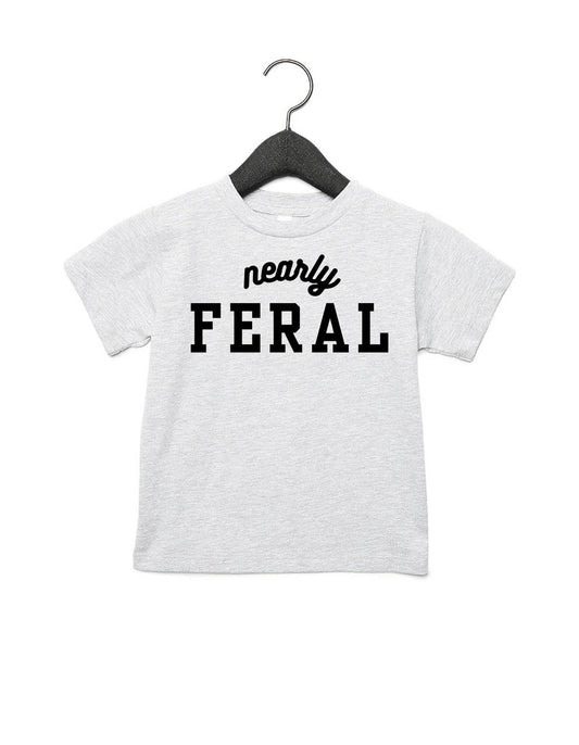 Nearly Feral Toddler Graphic Tee